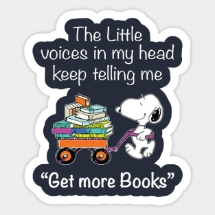 The Little Voice In My Head Keep Telling Me "Get More Books" Sticker